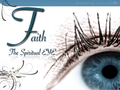 The Spiritual Eye of Faith - Once Upon Eternity (5)